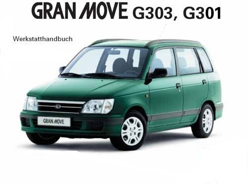 Product picture Daihatsu Gran Move G301 G303 Werkstatthandbuch